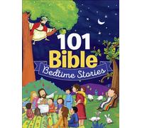 101 Bible Bedtime Stories