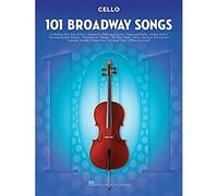 101 Broadway Songs: Cello