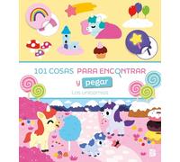 101 choses à trouver et à coller: Les licornes CAST (Mon premier cherche et colle, 1)