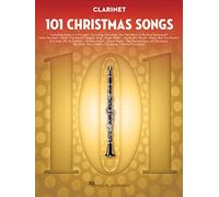 101 Christmas Songs for Clarinet