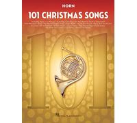 101 Christmas Songs for Horn – Hal Leonard