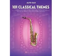 101 Classical Themes For Alto Saxophone