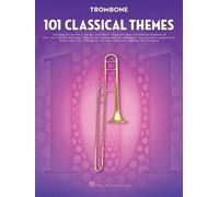 101 Classical Themes For Trombone
