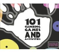 101 Climbing Games and Activities