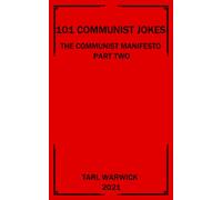 101 Communist Jokes: The Communist Manifesto Part Two