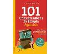 101 Conversations in Simple Spanish