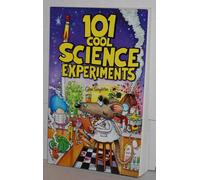101 Cool Science Experiments