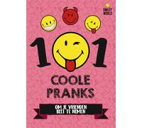 101 Coole pranks om je vrienden beet te nemen: Smiley World