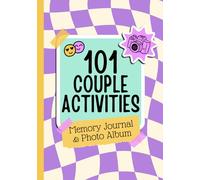 101 Couple Activities: Journal & Photo Album Activity Book For Couples With 101 Unique and Fun Date Night Ideas | Gift For Boyfriend, Girlfriend, Husband or Wife