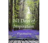 101 Days of Inspiration : #Tipoftheday