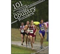 101 Developmental Concepts & Workouts for Cross Country Runners by Jason Karp, Ph.D. (2010) Paperback