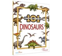 101 Dinosaurs - Encyclopedia for 7 to 10 year old kids
