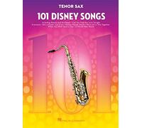 101 Disney Songs: Tenor Sax