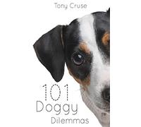 101 Doggy Dilemmas