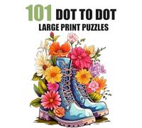 101 Dot to Dot Large Print Puzzles: Jumno Giant Dot-to-Dots For Adults and Seniors | Landscapes, Animals, Flowers and Seasons