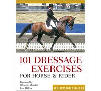 101 Dressage Exercises for Horse & Rider (Read & Ride)