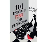 101 Endgame Crimes and Punishments