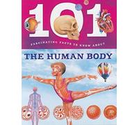 101 Fascinating Facts To Know About - Human Body