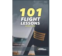 101 FLIGHT LESSONS Airline pilot
