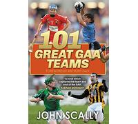 101 Great GAA Teams