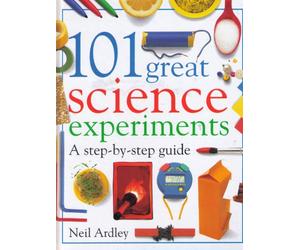 101 Great Science Experiments