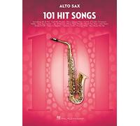 101 Hit Songs For Alto Saxophone