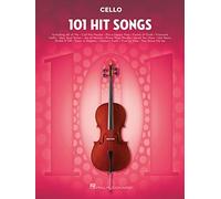 101 Hit Songs for Cello by Hal Leonard Corp. Staff (2017, Trade Paperback)