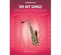 101 Hit Songs For Tenor Saxophone