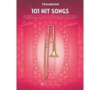 101 HIT SONGS FOR TROMBONE (Paperback) (9781495075346)