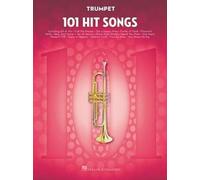 101 HIT SONGS FOR TRUMPET by Hal Leonard Publishing Corporation Paperback