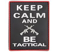 101 Inc. 3D PVC Keep calm and BE tactical Morale Patch