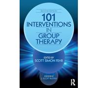 101 Interventions in Group Therapy, 2nd Edition