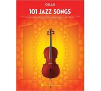 101 Jazz Songs for Cello - English Paperback - Hal Leonard
