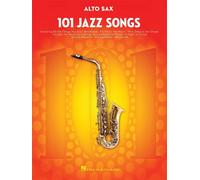 101 Jazz Songs for Alto Sax Book [Softcover] Alto Saxophone Hal Leonard