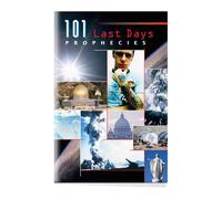 101 Last Days Prophecies