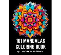 101 Mandalas: Adult Coloring Books for Women and Teens For Anxiety and Stress Relief through Cute Patterns.: Large Print Easy-to-Color Coloring ... Book for Adult (Coloring books for adults)
