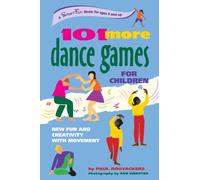 101 More Dance Games for Children