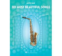 101 Most Beautiful Songs Alto Saxophone Book [Softcover] Hal Leon