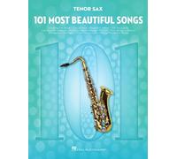 101 Most Beautiful Songs Book [Softcover] Tenor Saxophone Hal Leonard