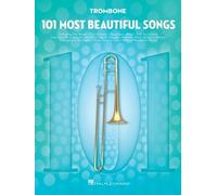 Hal Leonard – 101 Most Beautiful Songs: For Trombone – Softcover