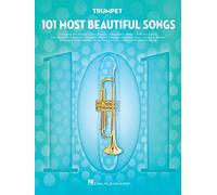 101 Most Beautiful Songs. Trumpet Solo.: For Trumpet (101 Songs)