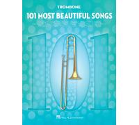 101 Most Beautiful Songs Trombone Book [Softcover] Hal Leonard