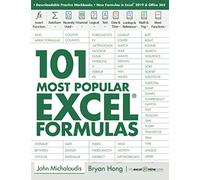 101 Most Popular Excel Formulas: 1 (101 Excel Series)