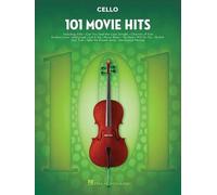 101 Movie Hits for Cello by Hal Leonard Publishing Corporation (English) Paperba