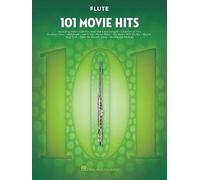 101 Movie Hits for Flute by Hal Leonard Publishing Corporation (English) Paperba
