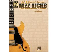 101 Must Know Jazz Licks Tab Book: A Quick, Easy Reference for All Guitarists