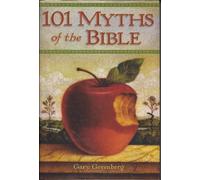 101 Myths of the Bible