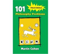 101 Philosophy Problems
