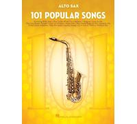 101 Popular Songs: For Alto Sax by Hal Leonard Publishing Corporation (English)