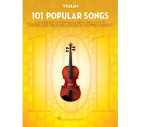 101 Popular Songs Sheet Music for Violin | Solo Violin Songbook for Pop Hits | Easy to Intermediate Arrangements for Practice | Instrumental Music Book for Beginners and Advanced Players